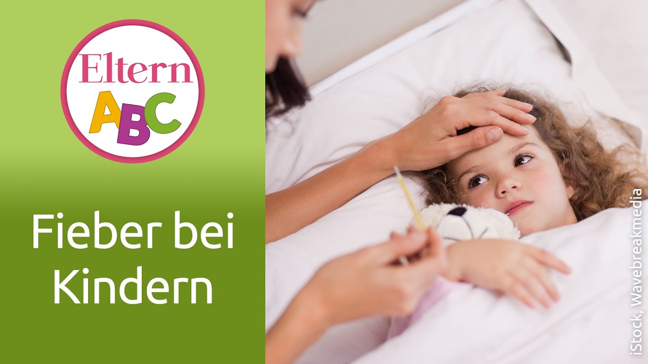 Fieber: Was tun, wenn mein Kind fiebert? | Kleinkind | Eltern ABC | ELTERN | Elternratgeber