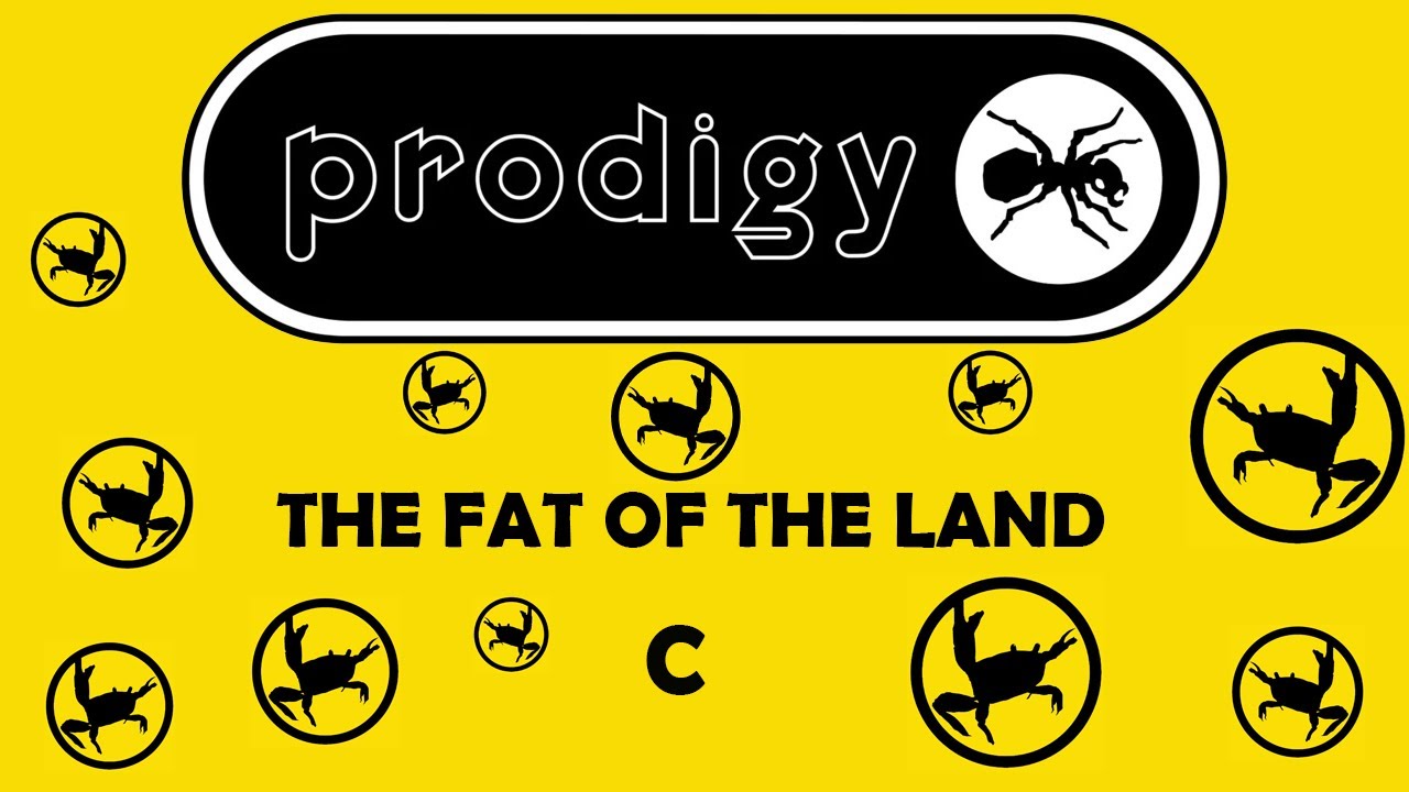 THE PRODIGY – The Fat Of The Land (Side С)