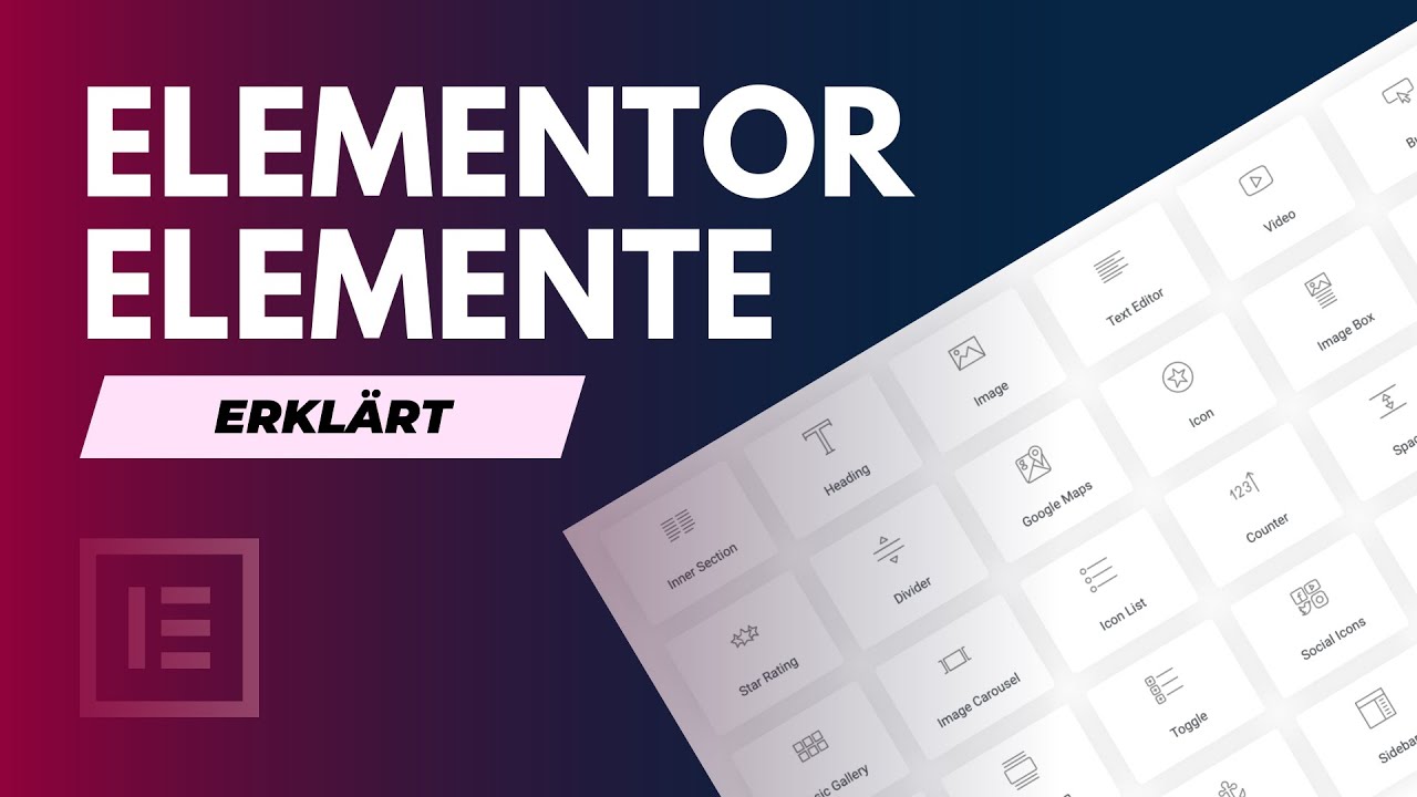 Alle Elementor Elemente (Free & Pro) erklärt - 2021 Deutsch