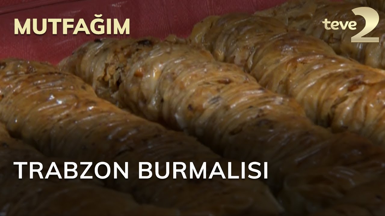 Mutfağım: Trabzon Burmalısı