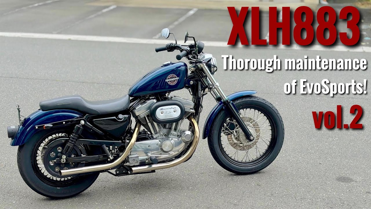 vol.2【2001XLH883】新潟県のお客様よりオーダーをいただいたエボリューションスポーツスターを徹底的に整備！旧車の整備という視点で整備を追求していきます。evosports harley
