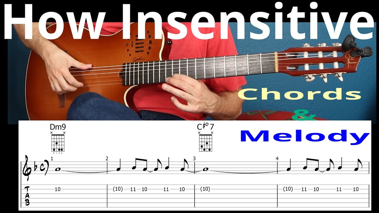 How Insensitive — Chords + Melody