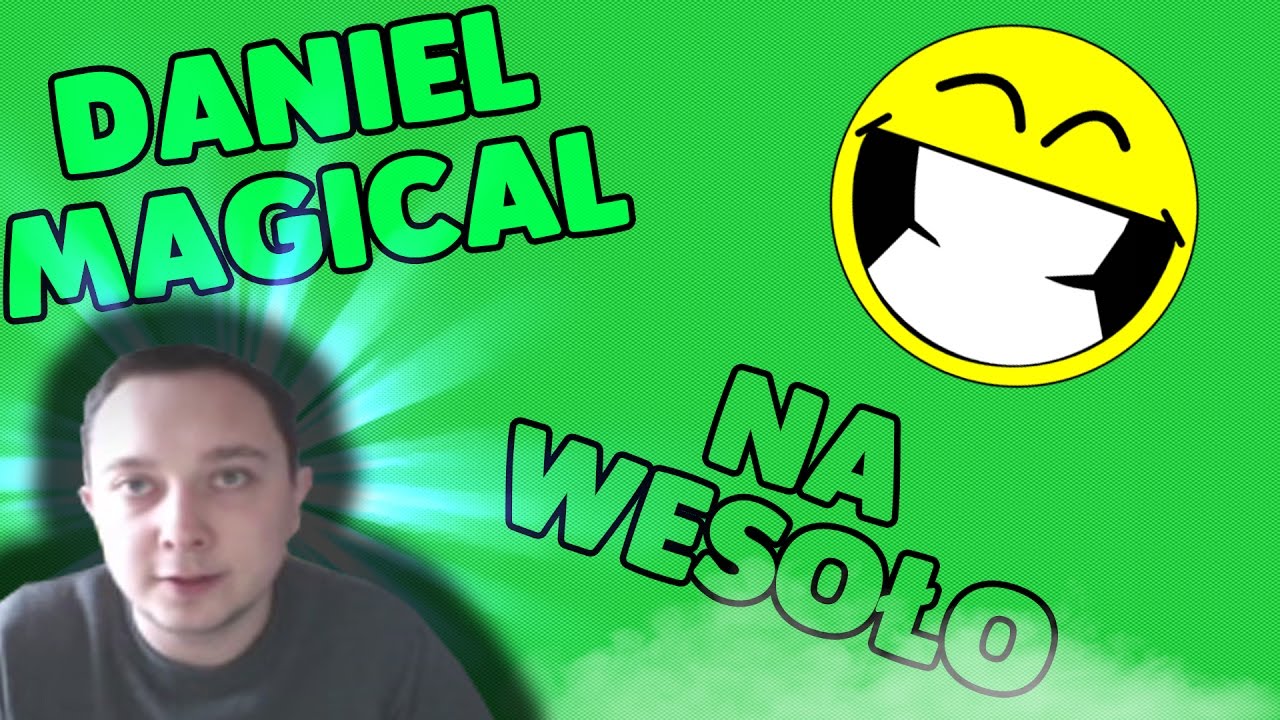 DanielMagical remont na wesoło !