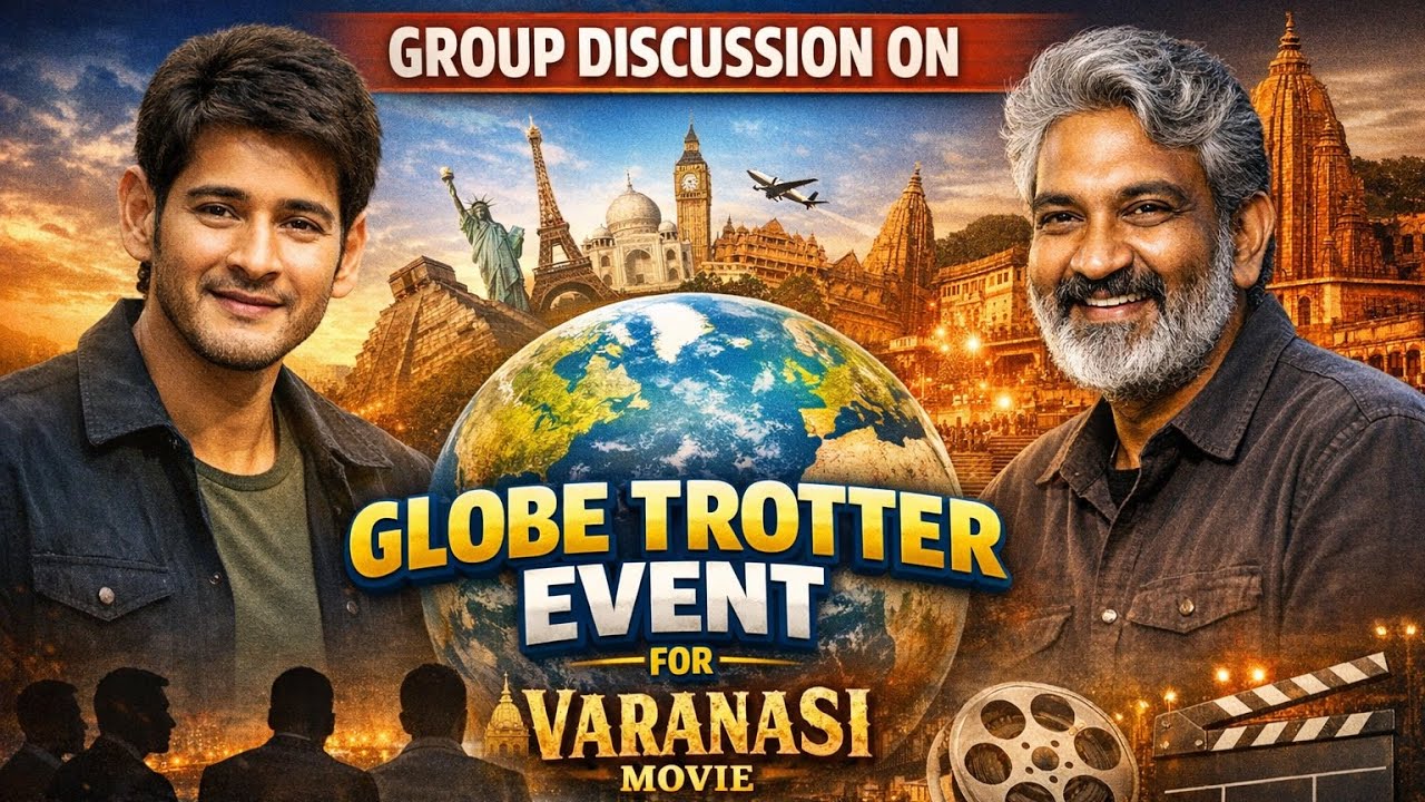Varanasi Movie | Globe Trotter Event Group Discussion