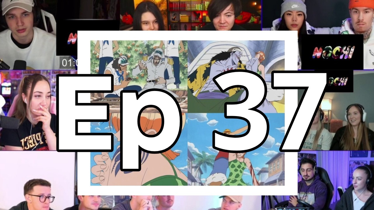 One Piece | Nami Ask Luffy for Help. StrawHats Walk to Arlong Park! | Episode 37 | Reaction Mashup