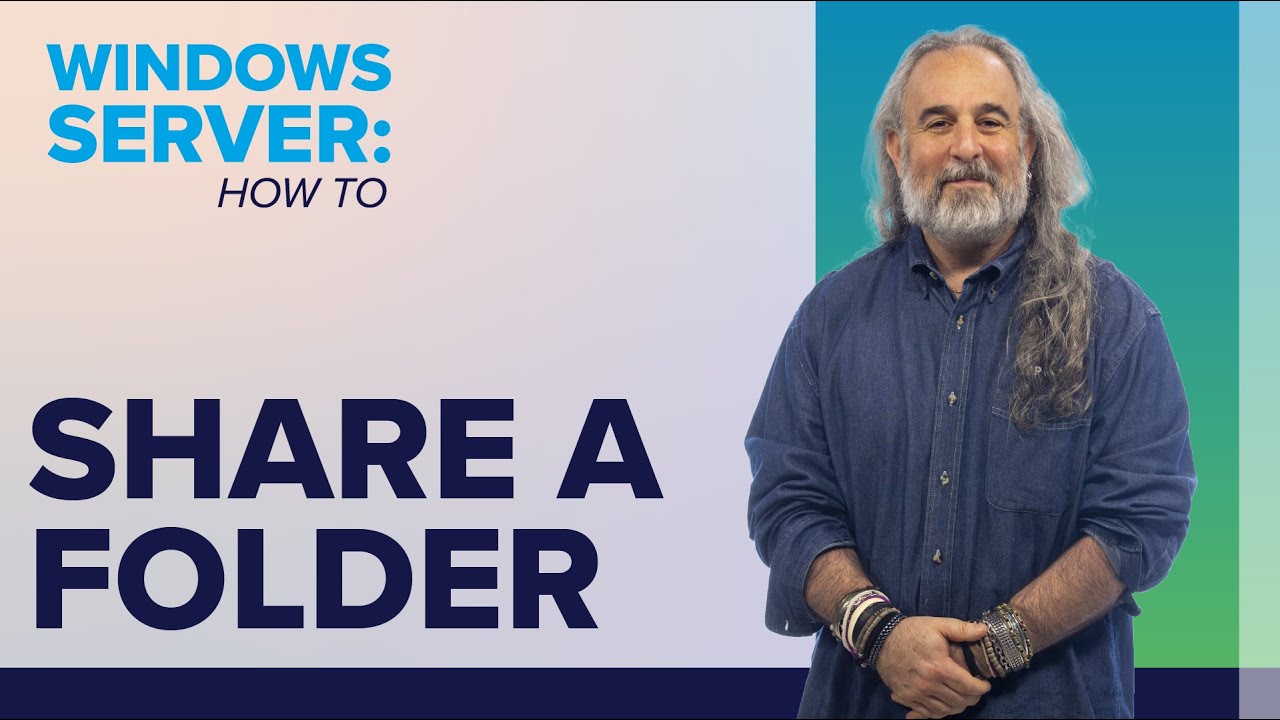 How to Share a Folder in Windows Server (2016, 2019, 2022)