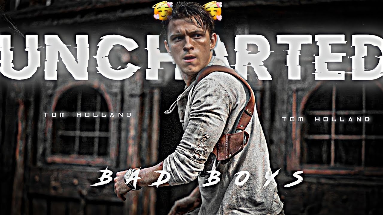 Bad boys ft. Uncharted Tom holland | Bad boys audio edit | Uncharted x bad boy | Tom Holland status