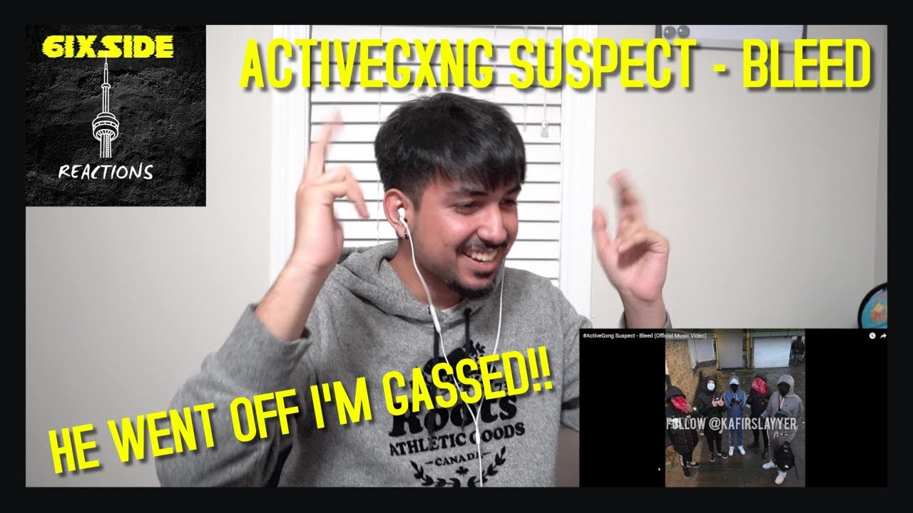 CANADIAN REACTION TO #ActiveGxng Suspect - Bleed (Official Music Video)