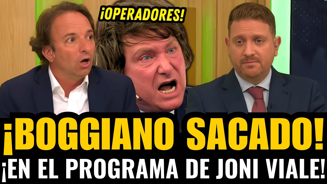 ¡BOGGIANO ESTALLÓ en lo de JONI VIALE al QUERER OPERAR a MILEI!