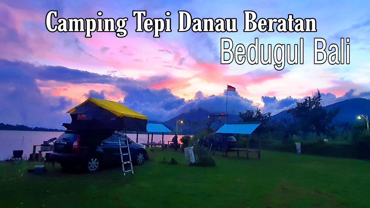 Camping BALI di Tepi Danau Beratan Bedugul ||Catur Camp ada Glamping ||Road Trip Bali Part 3