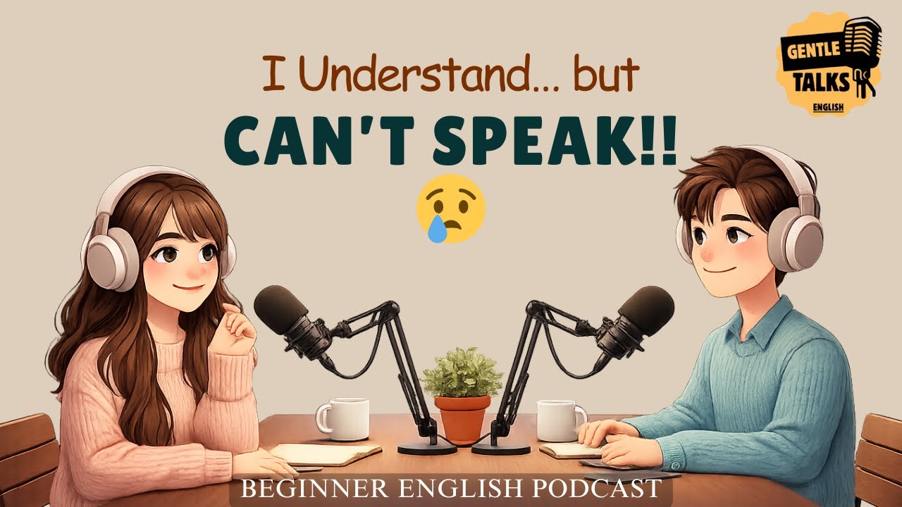 Why You Understand English but Can’t Speak It 😭| English Podcast
