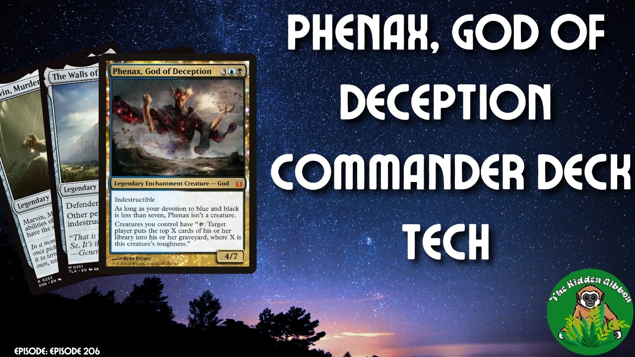 Phenax, God of Deception | Mills, Walls, Combo | MTG Commander Deck Tech | Episode 206