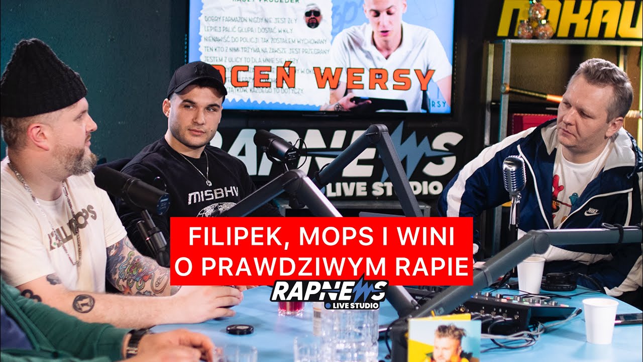 Czym jest PRAWDZIWY RAP według WINIEGO, FILIPKA i MOPSA?