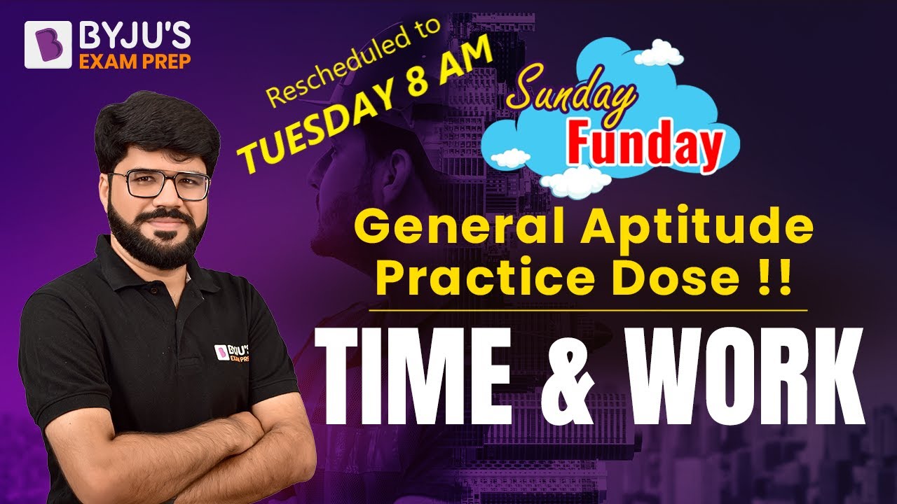 Time & Work Questions Practice | General Aptitude Concepts | GATE 2023 Engineering Mathematics