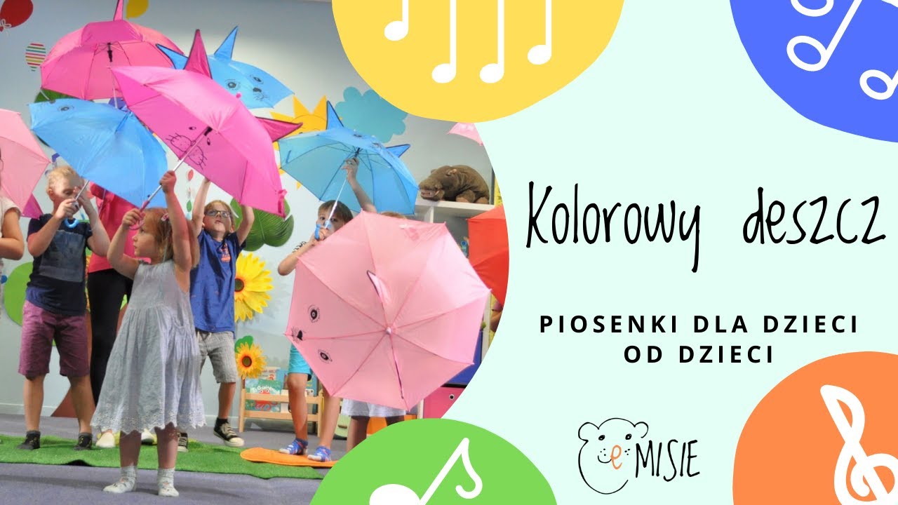 KOLOROWY DESZCZ - piosenki dla dzieci - eMISIE