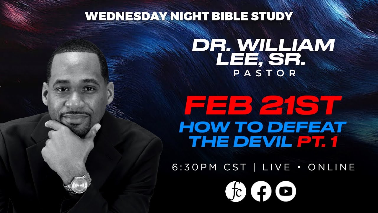 Wednesday Night Prayer Meeting 2/21/2024 - 