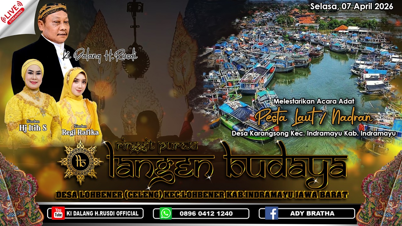 🎦LIVE MALAM WAYANG RINGGIT PURWA LANGEN BUDAYA || PESTA LAUT / NADRAN KARANGSONG INDRAMAYU
