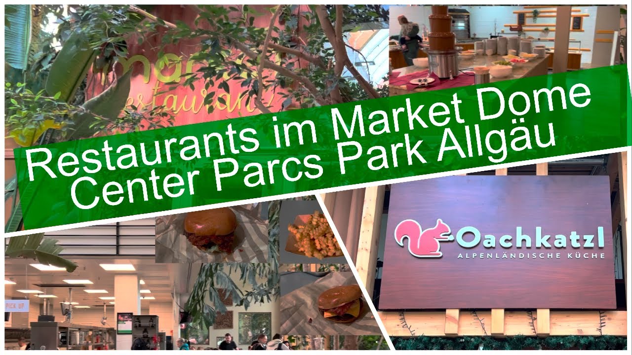 Restaurants im Market Dome des Center Parcs Park Allgäu - Leutkirch
