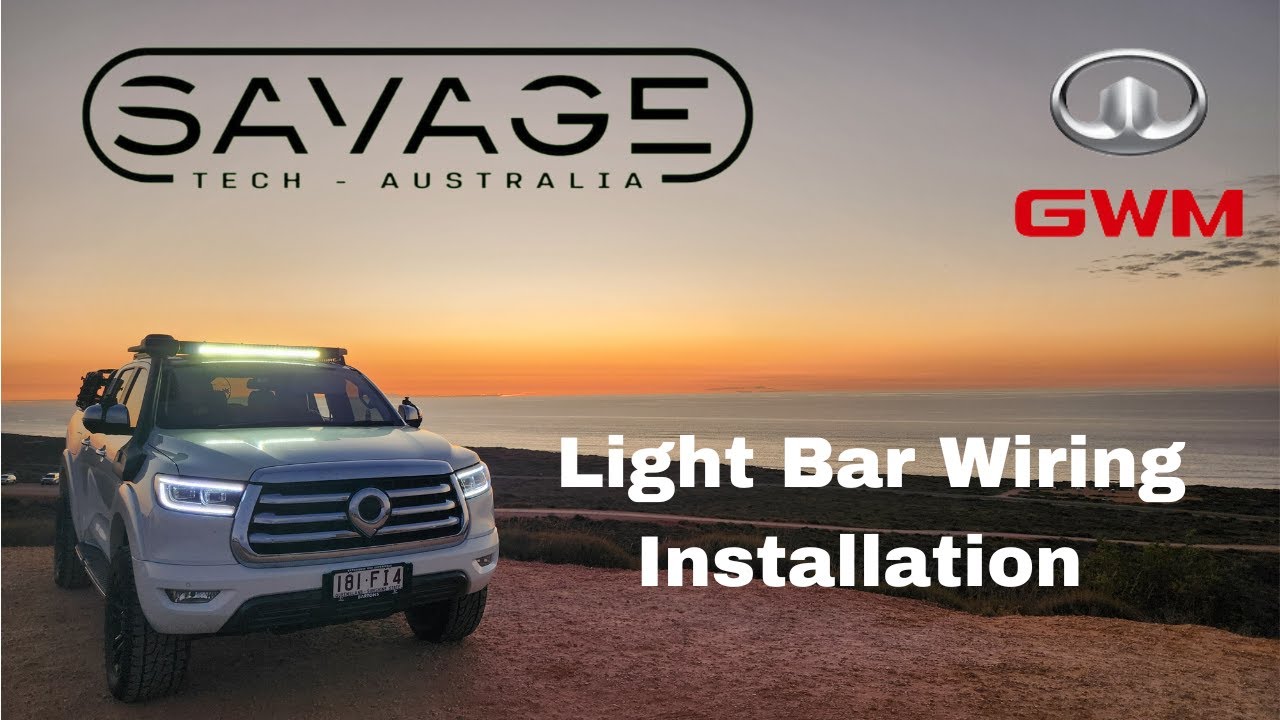 GWM Cannon - LED Light Bar Wiring Install - Roof Platform - Savage Tech Australia