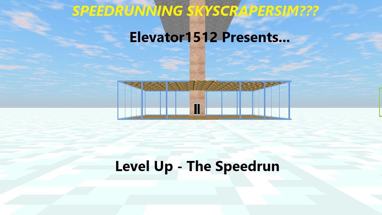 Tour of the Elevators @ Level Up -- Speedrun