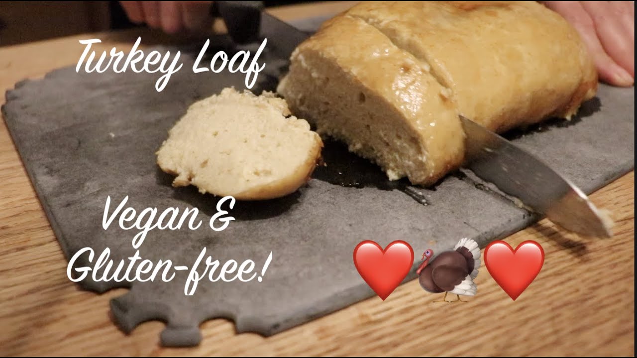 Turkey Loaf - Vegan & Gluten-free!