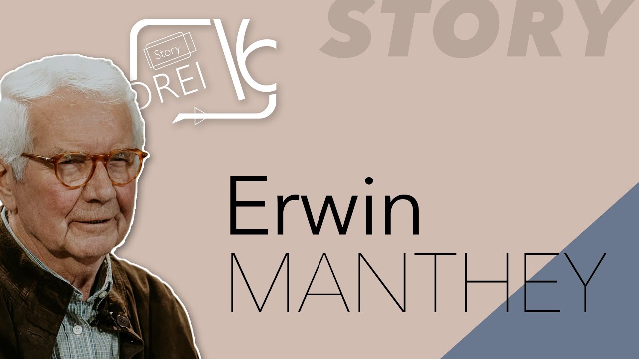 Drei16 Story Erwin Manthey