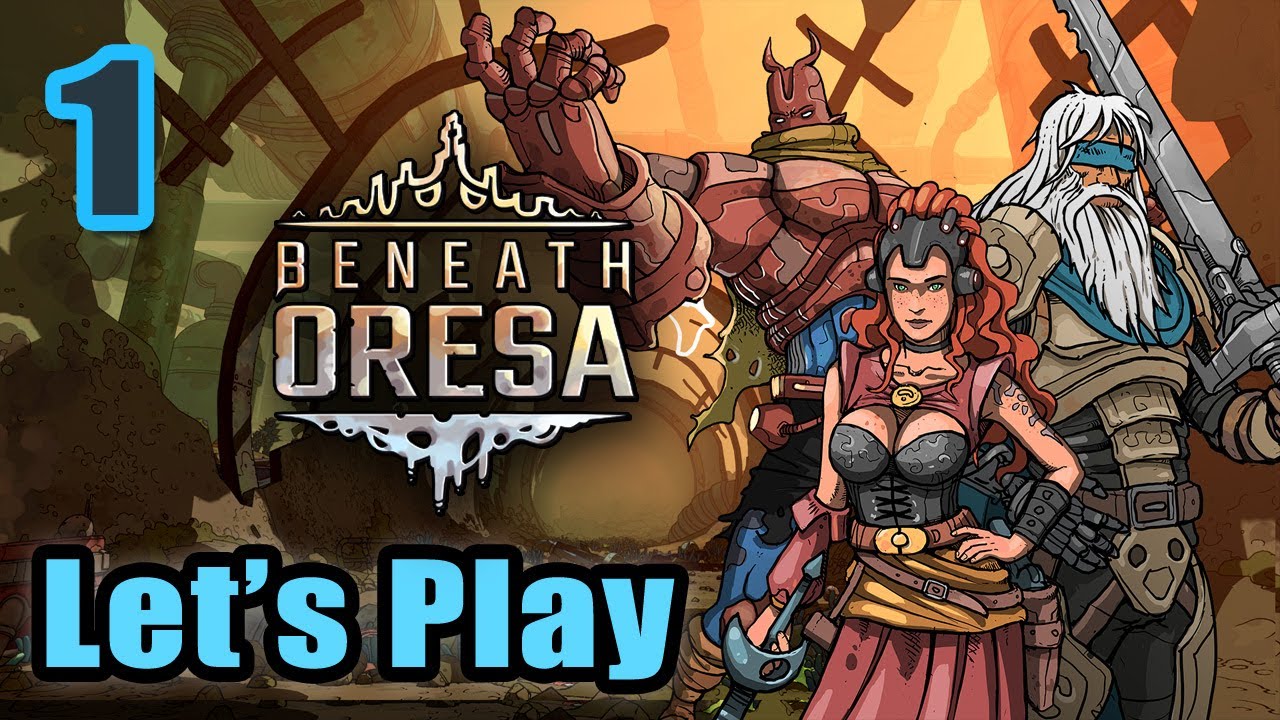 Let's Play - Beneath Oresa - Full Gameplay - Strategy Adventure RPG Deck Building - Full Release