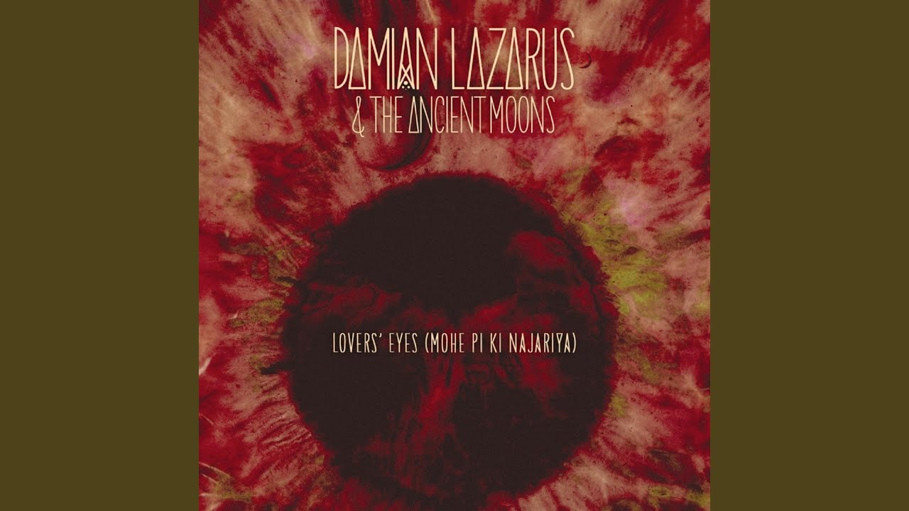 Lovers' Eyes (Mohe Pi Ki Najariya)