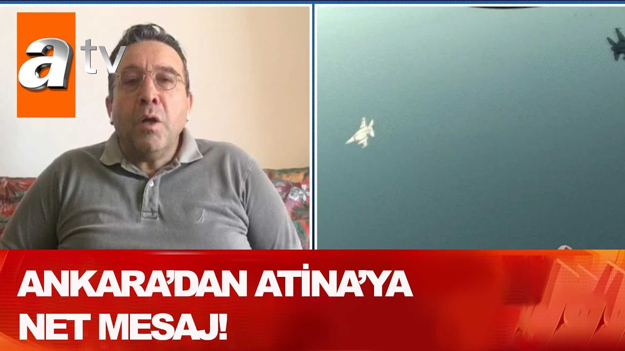 Ankara'dan Atina'ya net mesaj! - Atv Haber 29 Ağustos 2020