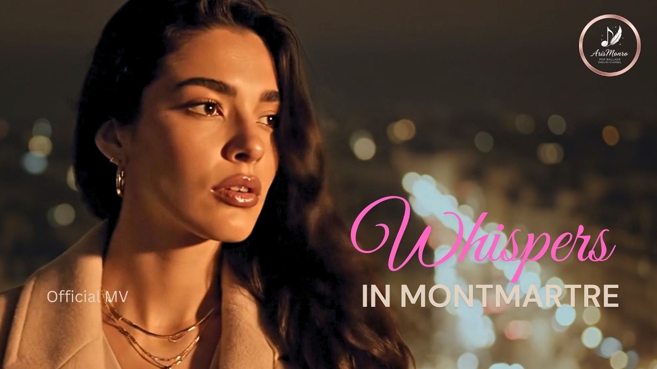 Whispers in MontMartre - ArisMonro