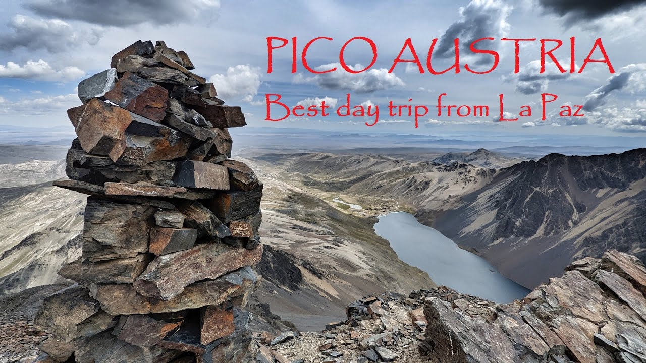 PICO AUSTRIA - The best day trip from La Paz, Bolivia