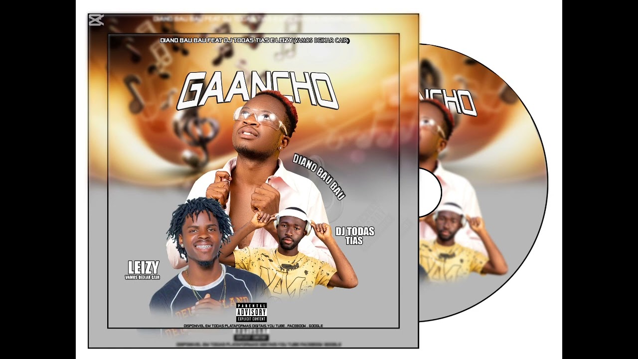 Diano Bau Bau x DJ Todas Tias feat Leizy (Vamos deixar caír) GAANCHO afro house 2026