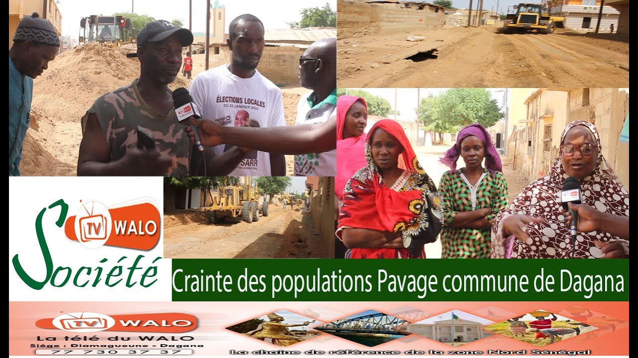 Alerte: Crainte des populations face aux pavage de la commune de Dagana
