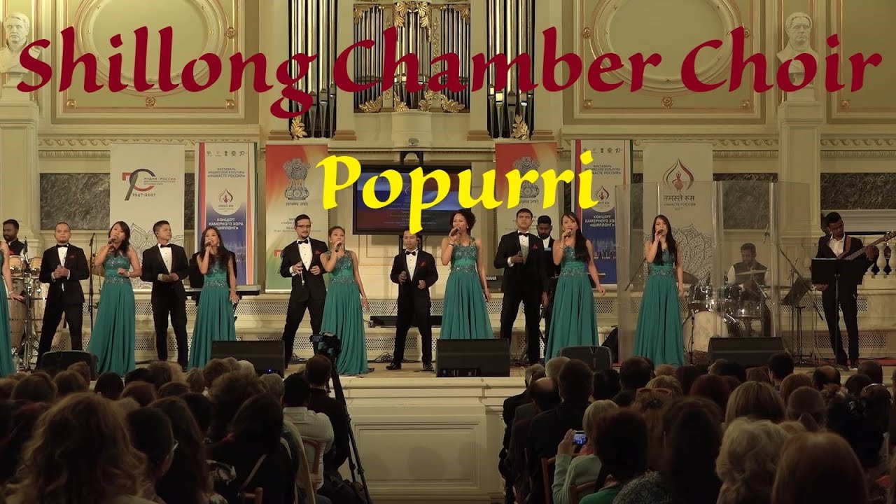 Popurri. Shillong Chamber Choir in Saint Petersburg. May 23, 2017