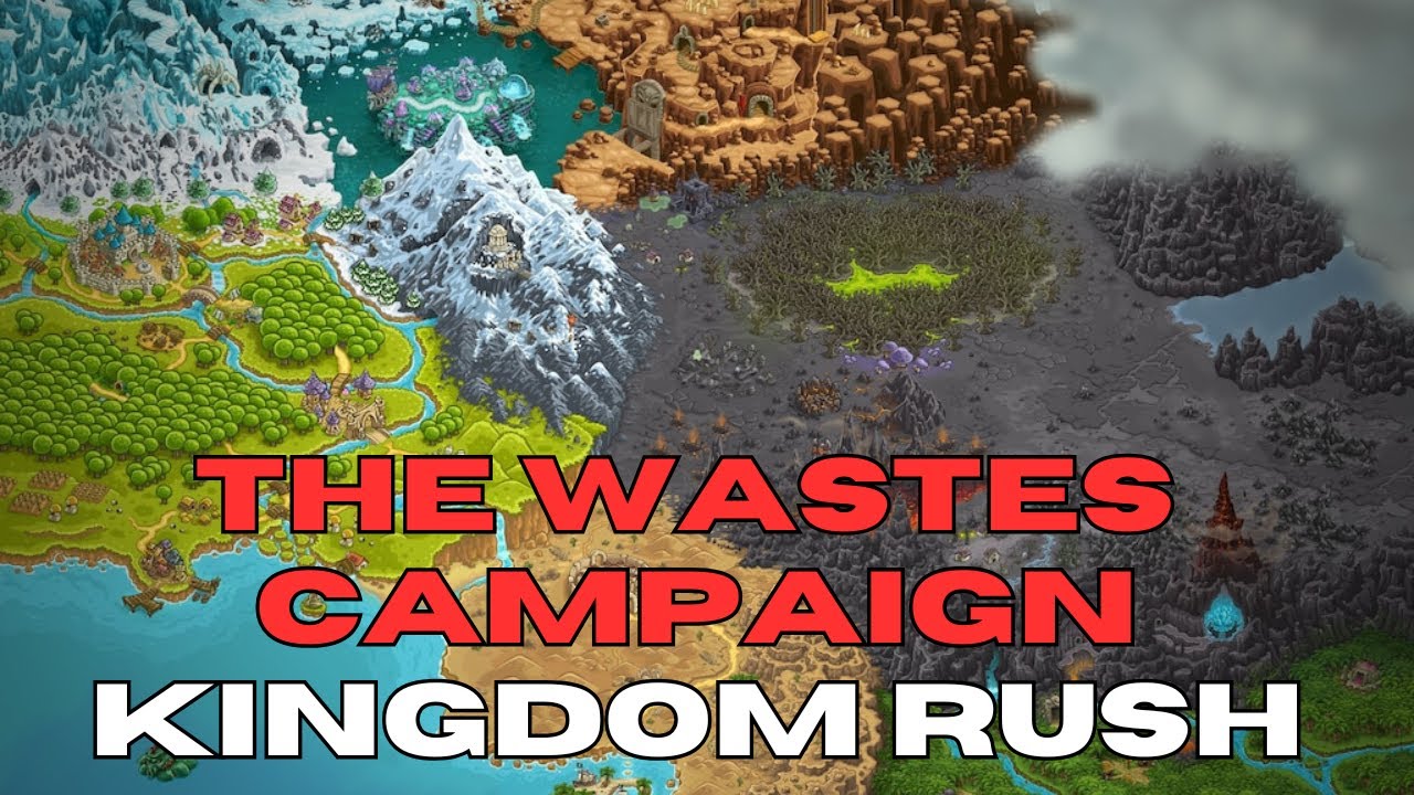 How To Easy Beat The Wastes Level in Kingdom Rush Campaign - How To Beat Game with 3 Stars