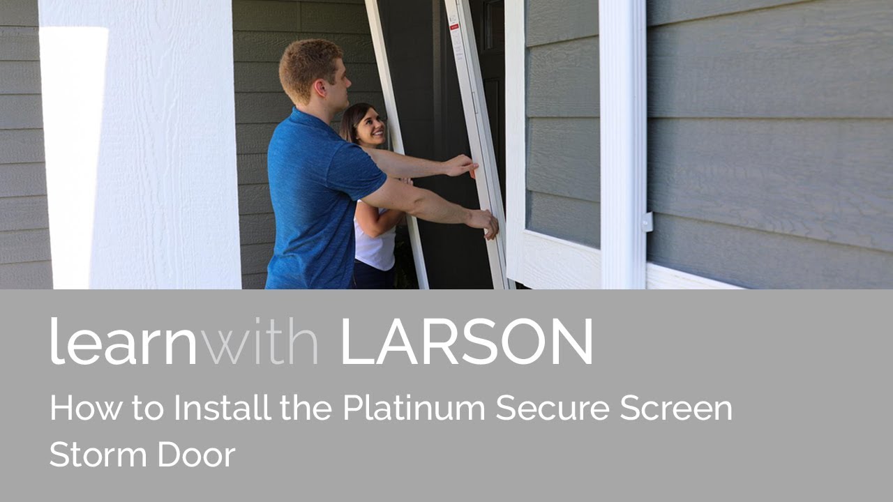 Как установить противоштормовую дверь Platinum Secure Screen
