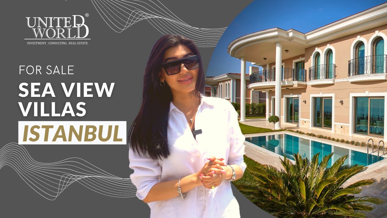 Sea view villas in Istanbul | United World for construction and real estate