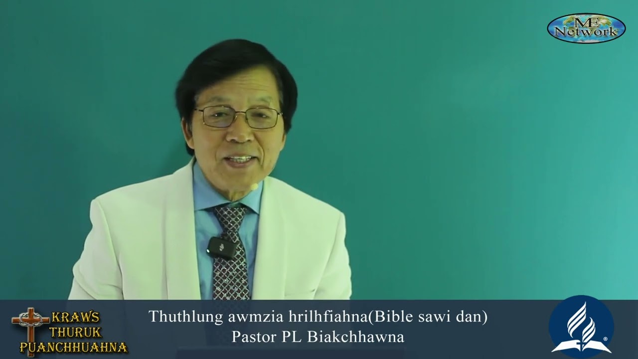 Thuthlung Awmzia Hrilhfiahna // Pastor PL Biakchhawna