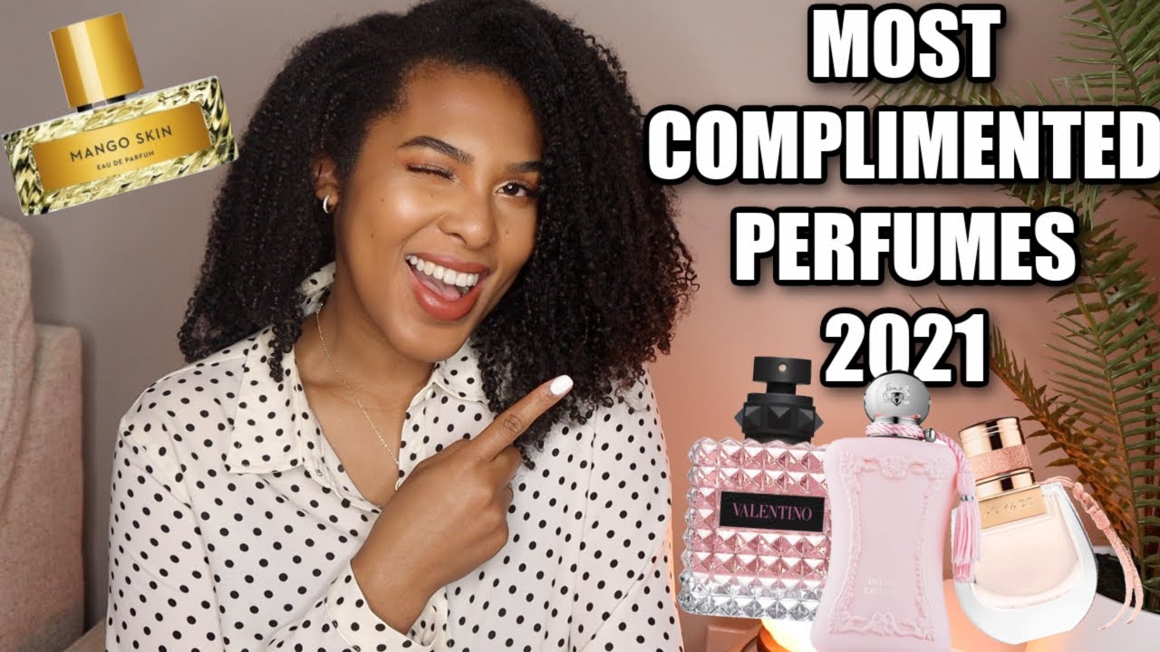 |MOST COMPLIMENTED FRAGRANCES IN MY PERFUME COLLECTION| These Fragrances WILL Get You Compliments!