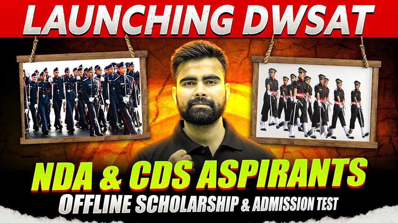 Launching DWSAT | Offline Scholarship & Admission Test for NDA & CDS Aspirants🤩