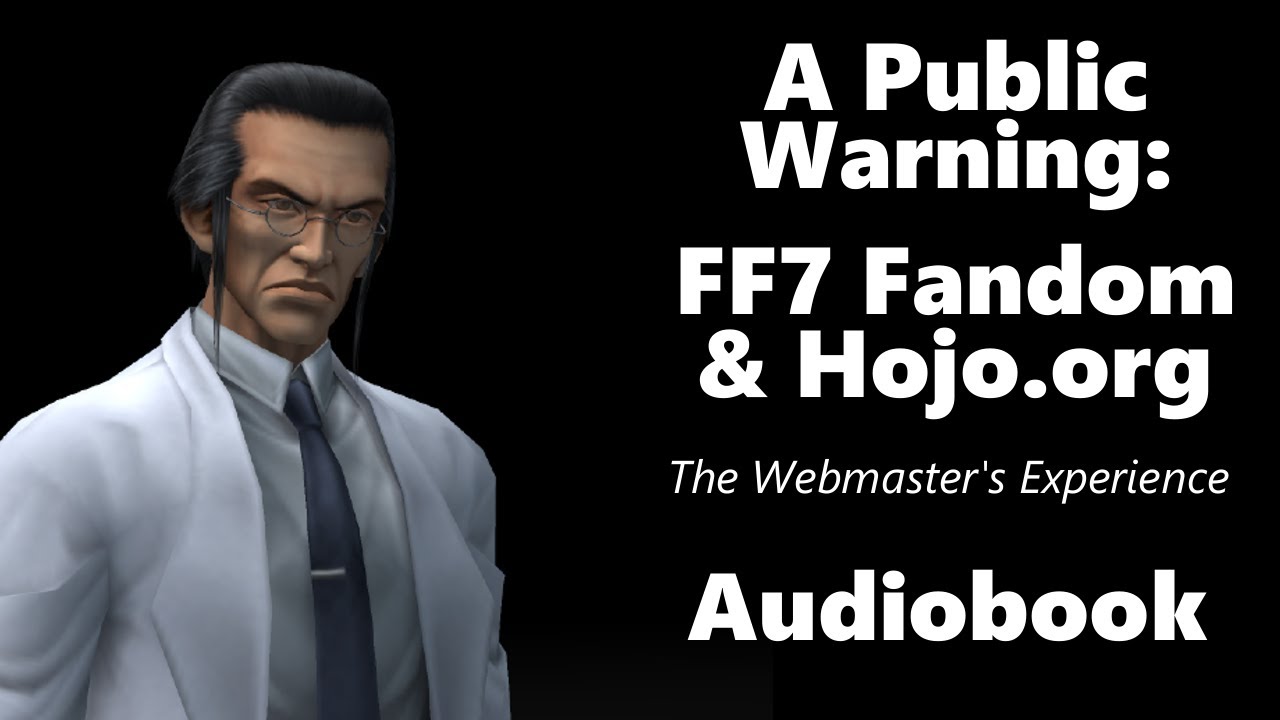 A Public Warning: FF7 Fandom CULT - Audiobook