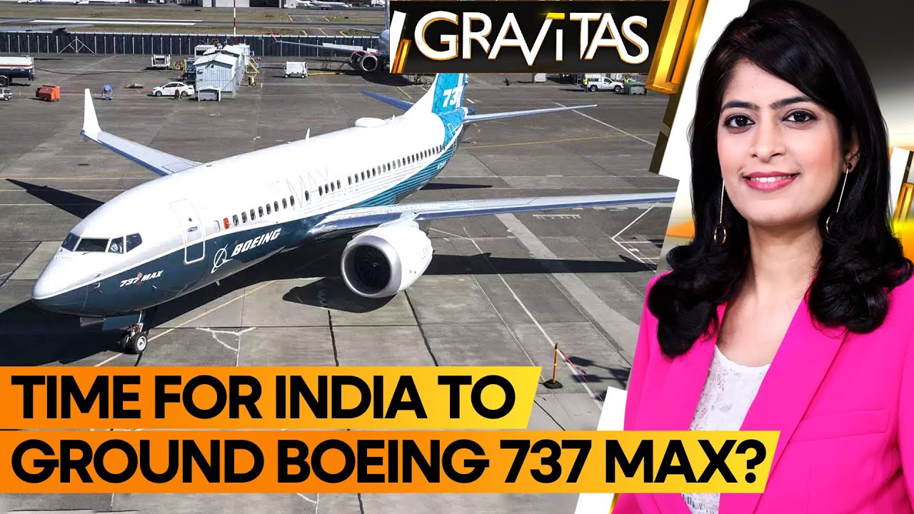 Gravitas: Boeing 737 Max: Parts missing from Indian plane