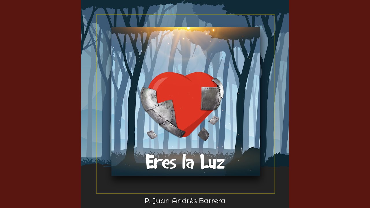 Tú Eres la Luz