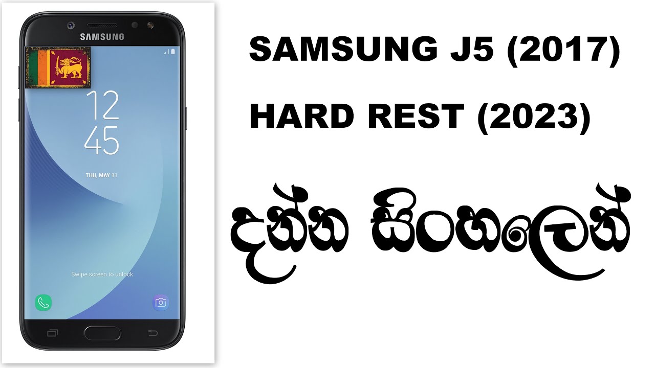 Samsung J5 2017 Hard Reset Sinhala 2023 Unlock
