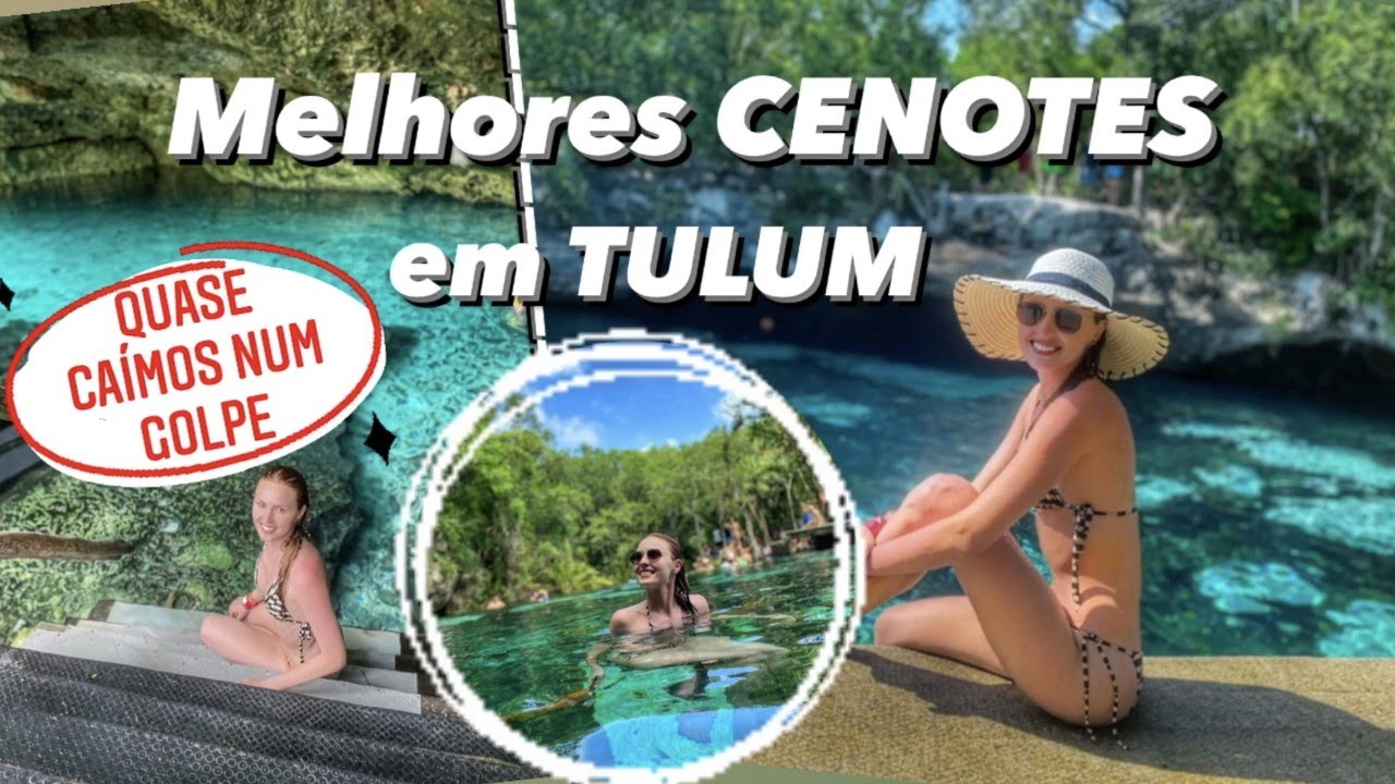 TOP 3 CENOTES em TULUM - Guia COMPLETO | GOLPE de FRENTISTAS
