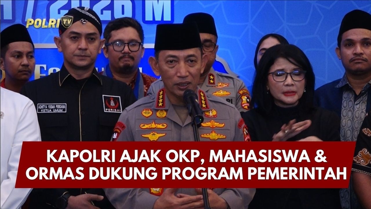 PRESISI UPDATE: KAPOLRI AJAK OKP, MAHASISWA & ORMAS DUKUNG PROGRAM PEMERINTAH 26/02/26 (22.30)