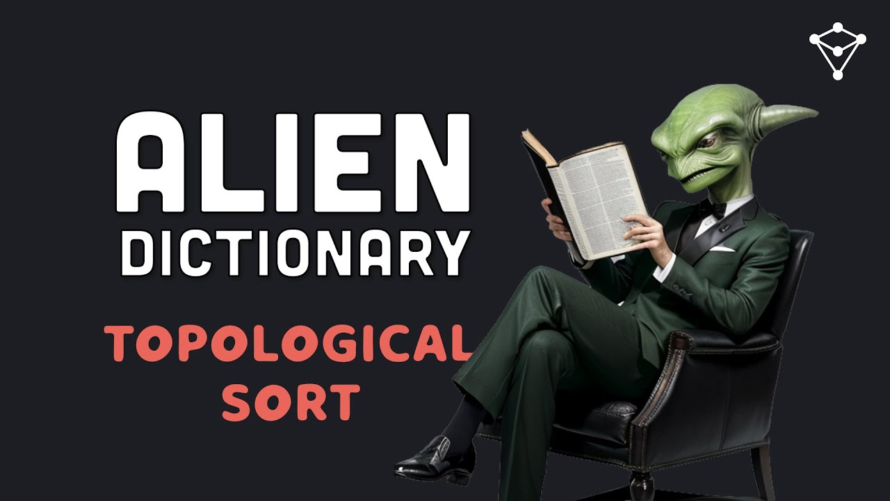 Hard Coding Interview Question - Alien Dictionary - Topological Sort