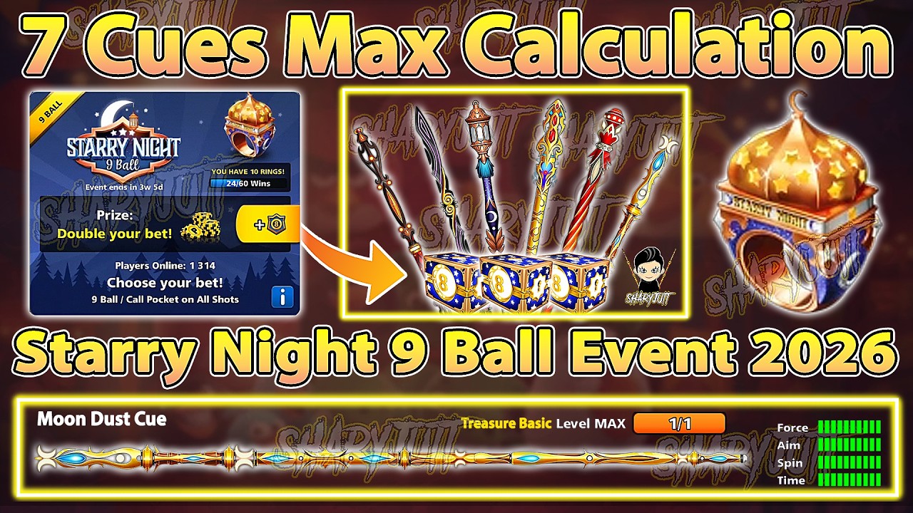 8 Ball Pool Starry Night 9 Ball Table - 7 Cues Max Calculation - 8 Ball Pool Starry Night 7 Cues Max