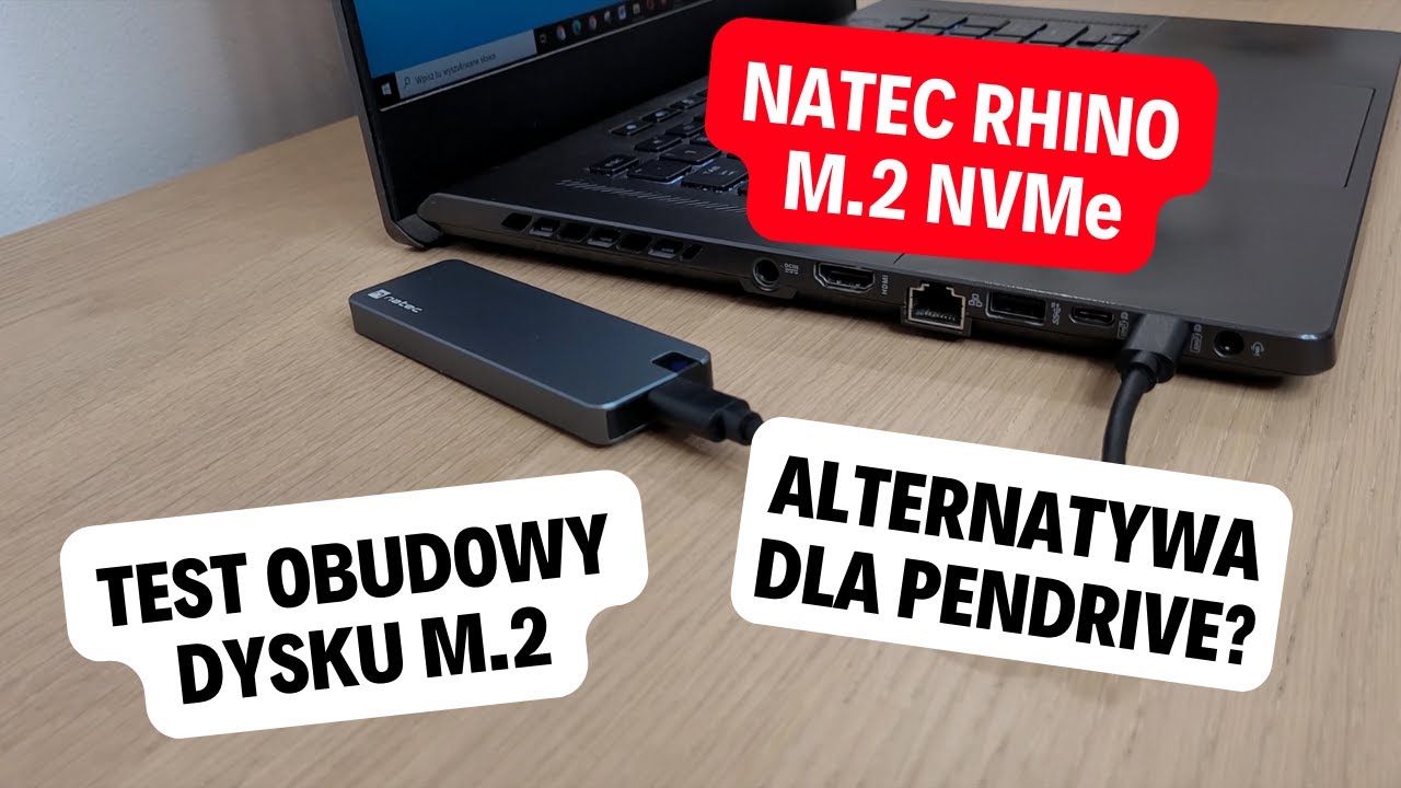 Natec RHINO M.2 NVMe - Test i recenzja obudowy na dysk M.2 NVMe Najlepsza alternatywa dla Pendrive?