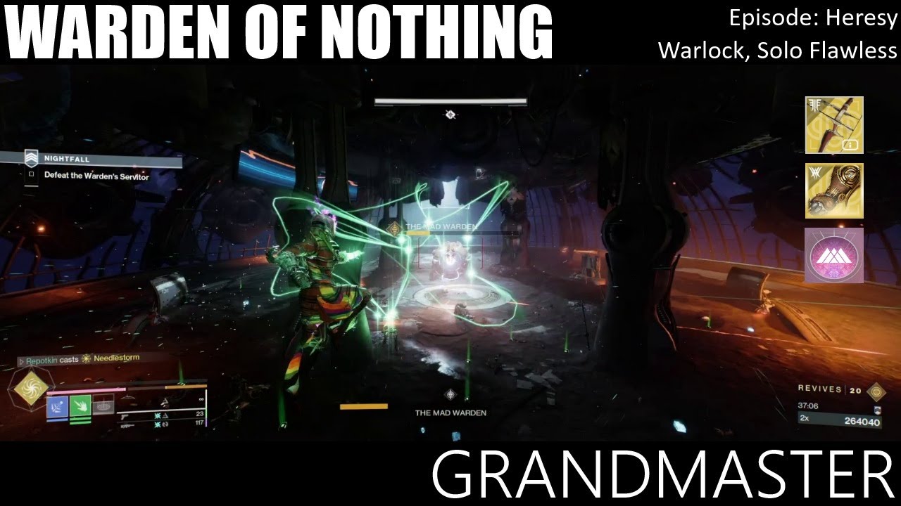 Solo Flawless Grandmaster - Warden of Nothing:  Warlock, Episode Heresy